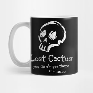 Lost Cactus – You can't get there from here. Mug